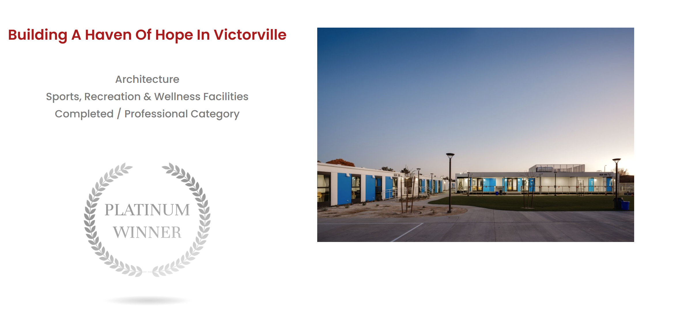 Building a Haven of Hope in Victorville Sports, Recreation, & Wellness Faciliuties Completed/Professional Category Platinum Winners